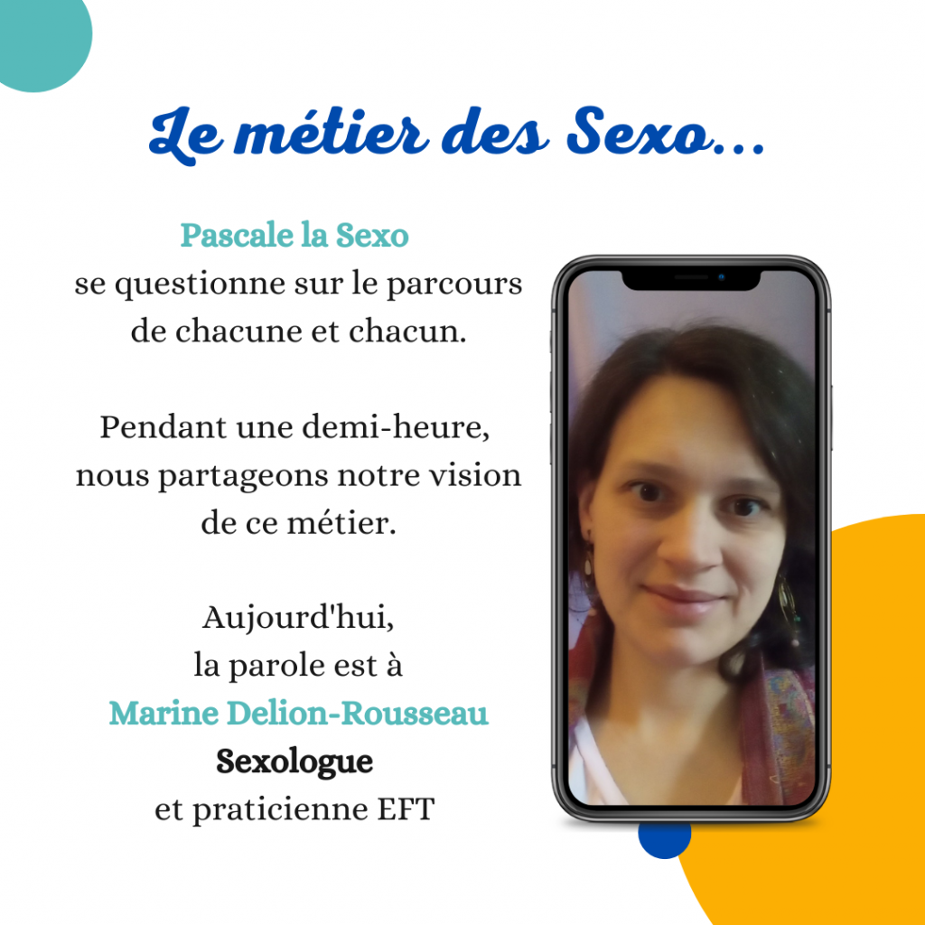 Le métier des Sexo Marine Delion-Rousseau EFT pascalelasexo interview